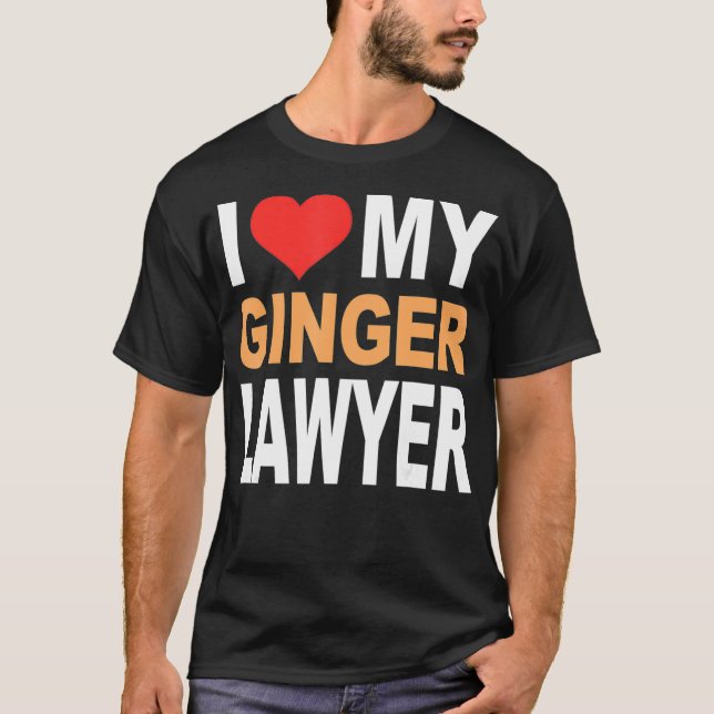 Ginger Shirt- I Kärlek My Ginger Lawyer Funny Redh T Shirt (Framsida)