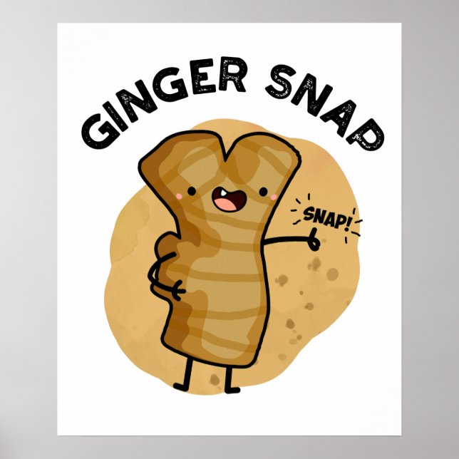Ginger Snap Funny Food Herb Spice Pun Poster (Framsidan)