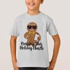 Gingerbread CEO Shirt Running This Holiday Hustle T Shirt