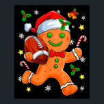Gingerbread Cookie Playing Football Merry Christma Poster<br><div class="desc">Gingerbread Cookie Playing Football Merry Christmas Boys Men</div>