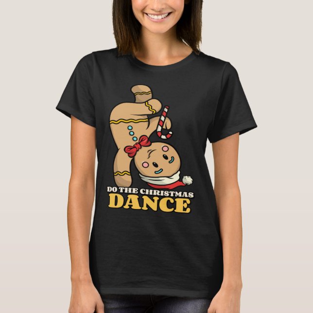 gingerbread do the xmas dance cute t shirt (Framsida)
