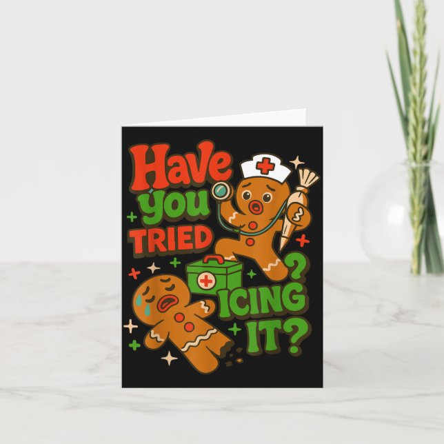 Gingerbread Have You Tried Icing It Funny Christma Kort (Framsida)