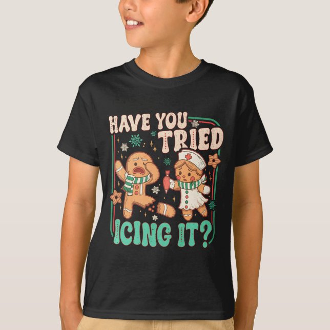Gingerbread Have You Tried Icing It Funny Christma T Shirt (Framsida)