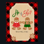 Gingerbread Holiday Gender Reveal Welcome Sign Poster<br><div class="desc">He or She?
Cookie Gingerbread Holiday Gender Reveal Welcome Sign</div>