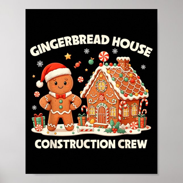 Gingerbread House Construction Crew Kids Men Women Poster (Framsidan)