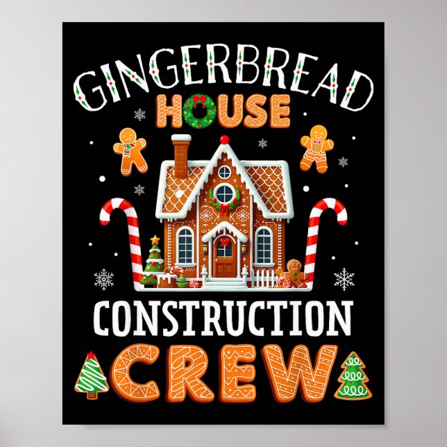 Gingerbread House Construction Crew Kids Men Women Poster (Framsidan)