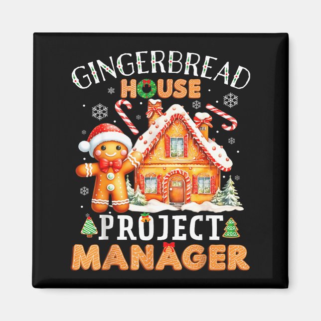 Gingerbread House Project Manager Decorating Bakin Magnet (Framsidan)