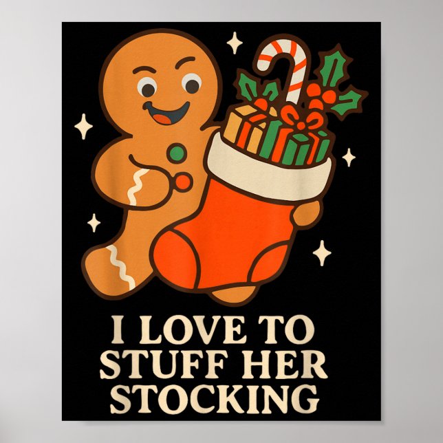 Gingerbread I Love To Stuff Her Stock Jingle His B Poster (Framsidan)