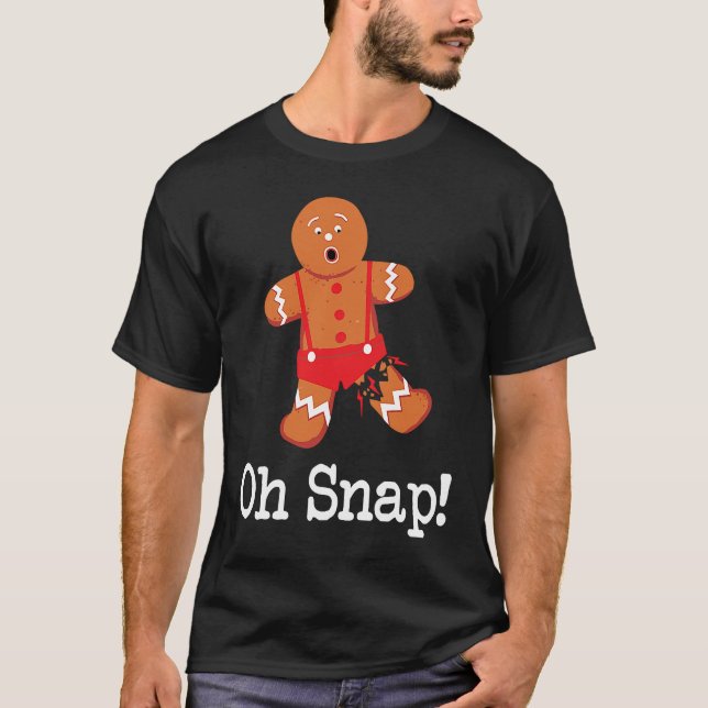 Gingerbread Man Oh Snap  and Cute Christmas T Shirt (Framsida)