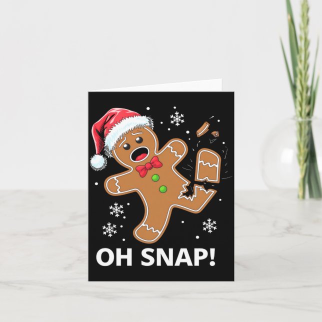 Gingerbread Man Oh Snap Christmas Funny Cookie  Kort (Framsida)