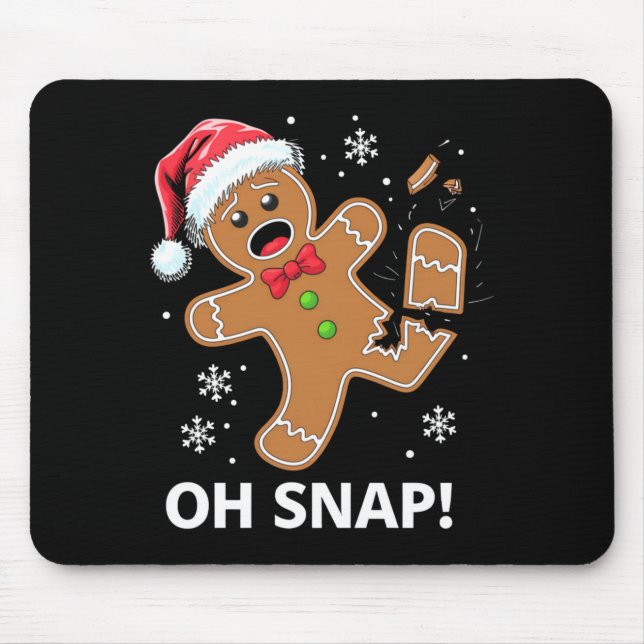 Gingerbread Man Oh Snap Christmas Funny Cookie  Musmatta (Framsidan)