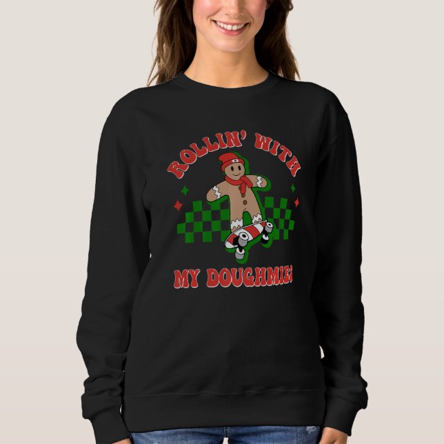 Gingerbread Rollin' With My Doughmies Christmas Re T Shirt (Framsida)