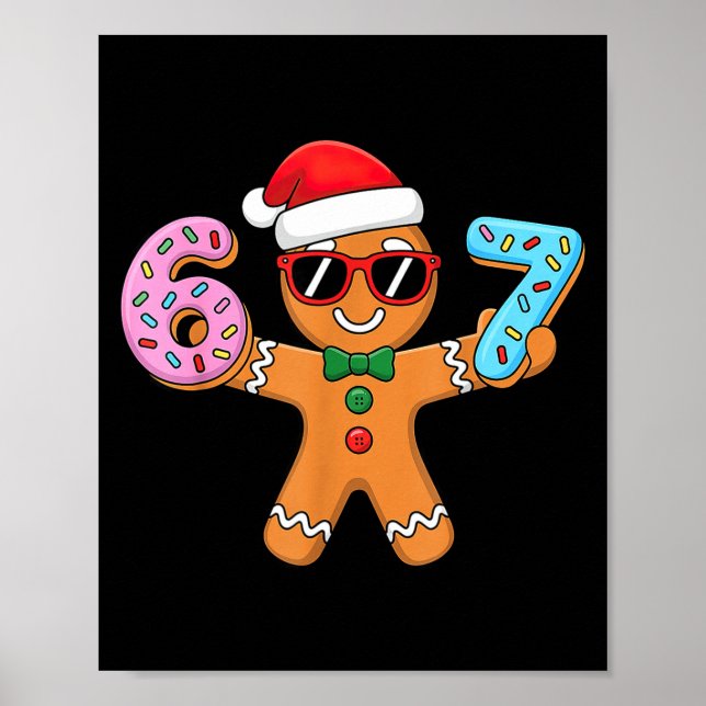 Gingerbread Six Seven 67 Ice Cream Drip Christmas  Poster (Framsidan)