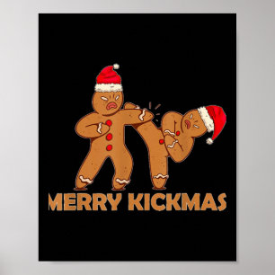 Gingerbröd Merry Kickmas Funny Karate Santa Famil Poster