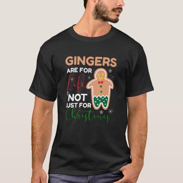 Gingers är för Life Julklapp T Shirt (Framsida)