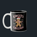 Gingers är för livet inte bara för julfins skull Två-Tonad mugg<br><div class="desc">Gingers är för livet inte bara för julfins skull</div>