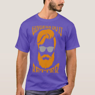 Gingers gör det bättre t shirt