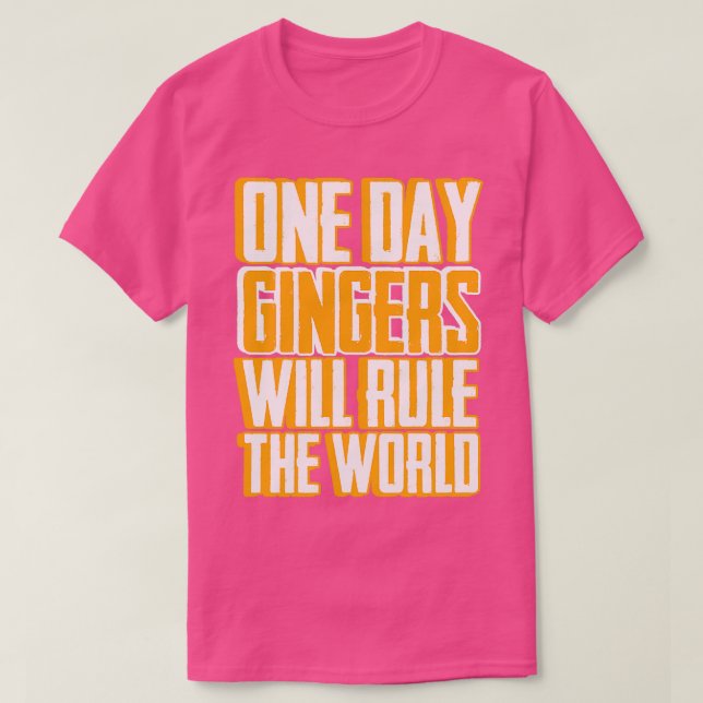 Gingers kommer att styra Rödhårigets röda Orange T Shirt (Design framsida)