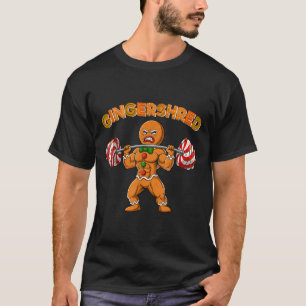 Gingershred Bodybuilder Rolig Gingerbread Man Vikt T Shirt