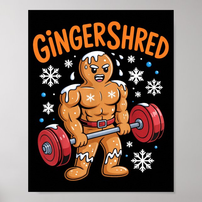 Gingershred Christmas Gym Workout Funny Gingerbrea Poster (Framsidan)