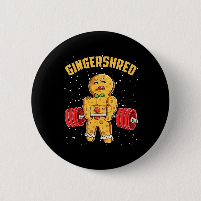 Gingershred Funny Pepparkaksgubbe Gym Bodybuilding Knapp (Framsida)