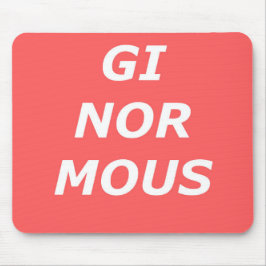 GINORMOUS Mousepad Musmatta