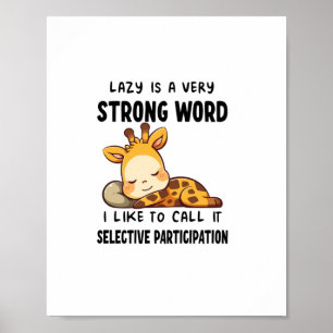 Giraffdjur - Lat är en mycket starkt ord _1 Poster