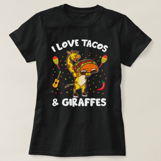 Giraffe Giraffes i Kärlek Tacos och Giraffes Funny T Shirt (Design framsida)