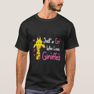 Giraffe Girl är bara en flicka som Kärlek Giraffes T Shirt