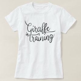 Giraffe in Training T-shirt