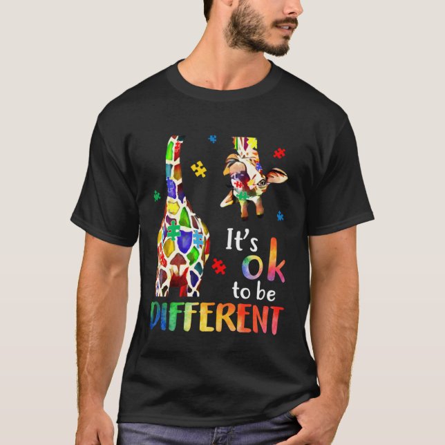 Giraffe Itu2019s Ok To Be Different Autism Awarene T Shirt (Framsida)