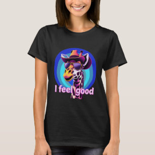Giraffe känner bra lustig T-Shirt