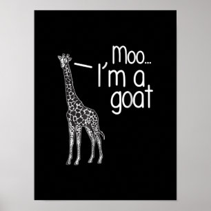Giraffe Moo, jag är en goat Poster