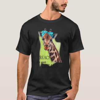 Giraffe Reach för din Dream Joke-inspiration T Shirt