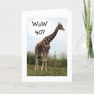 GIRAFFE SÄGER ATT 40 SER BRA UT HÄR! KORT