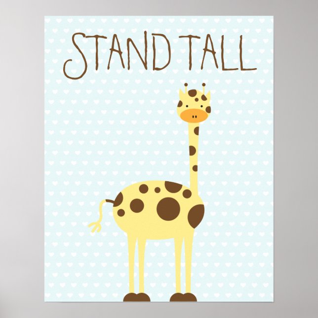 Giraffe stand Tall ı Kids room Poster (Framsidan)