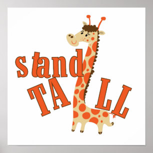 Giraffe stand Tall Poster