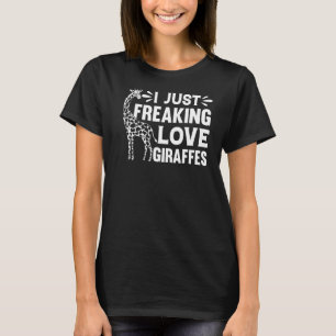 Giraffe Zoo Animal Giraffe jag just Freaking Kärle T Shirt