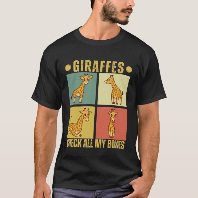 Giraffes Check All My Boxes  Giraffes T Shirt (Framsida)
