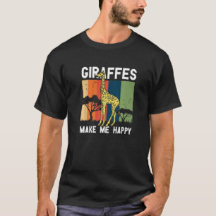 Giraffes gör mig till Lycklig Giraffe Zoo Animal W T Shirt