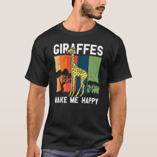 Giraffes gör mig till Lycklig Giraffe Zoo Animal W T Shirt