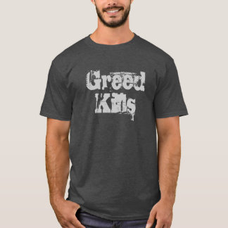 Girighetdödor T-shirt