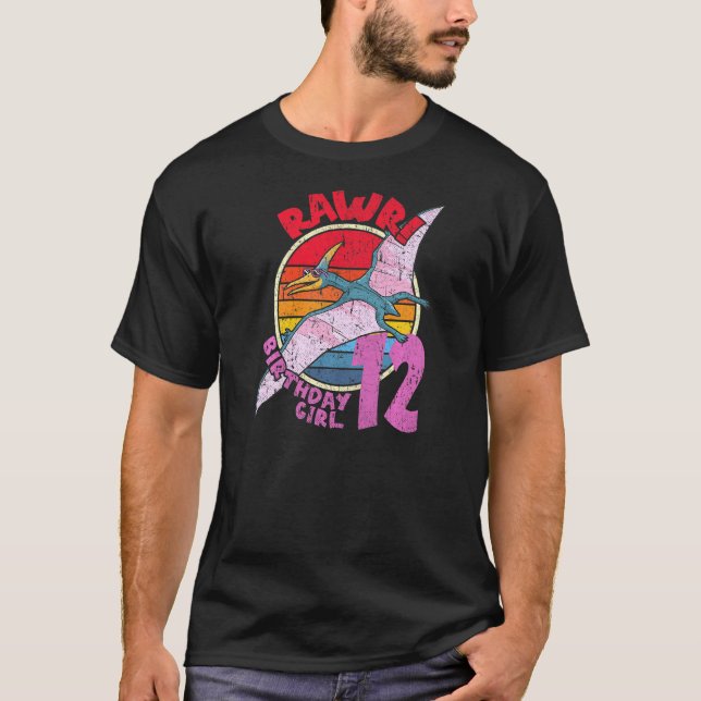 Girl 12:e Birthday I Rawr Pterodactylus I Family M T Shirt (Framsida)