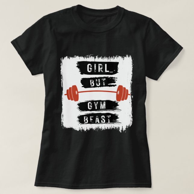 Girl But Gym Beast Fitness Tee (Design framsida)