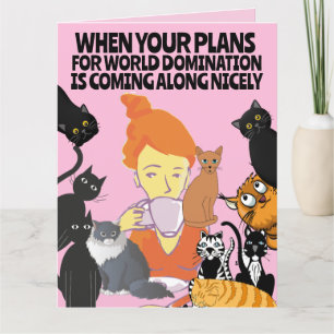 GIRL CATS ART FUNNY WORLD DOMINATION BIRTHDAY CARD TACK KORT