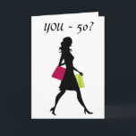GIRL FRIEND U SHOP LIKE DIN 21=50 BIRTHDAY KORT<br><div class="desc">SÄG ATT HON SHOPS LIIE HON FORTFARANDE ÄR "21" ÄVEN OM HON KÖR "50" OCH STÄLLER EN ENORM SMILE PÅ HENNES ANSIKTE. UNDERBART GRUPPKORT FRÅN MÅLEN OCKSÅ:)</div>