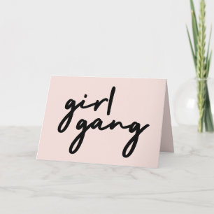 Girl Gang   Cute Rosa Girl Power Modern Feminist Kort