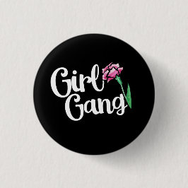 Girl Gang Knapp