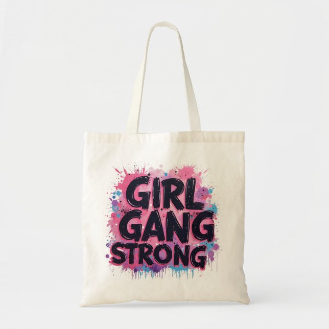Girl Gang Strong Tygkasse (Framsidan)