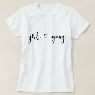 Girl Gang T Shirt